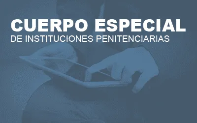 Cuerpo Especial Instituciones Penitenciarias