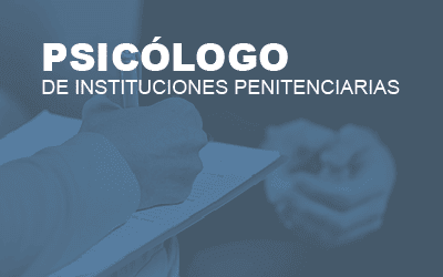 Psicólogo Instituciones Penitenciarias